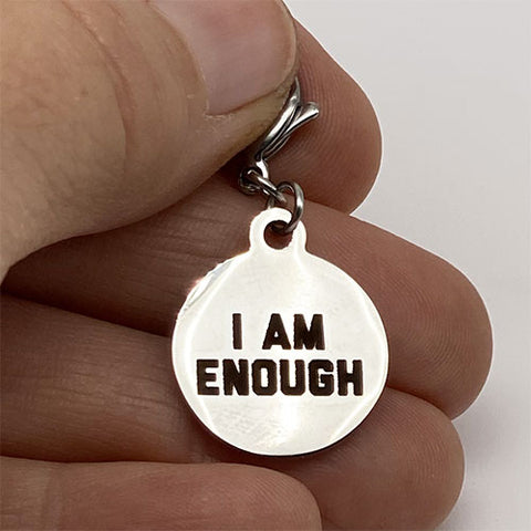 "I am Enough" Charm
